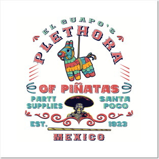 El Guapo's Plethora Of Piñatas Party Supplies Lts Posters and Art